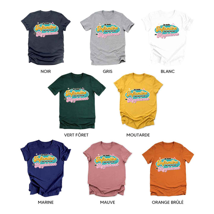 Je suis infirmière pas une cr#%!@ de Magicienne - T-Shirt