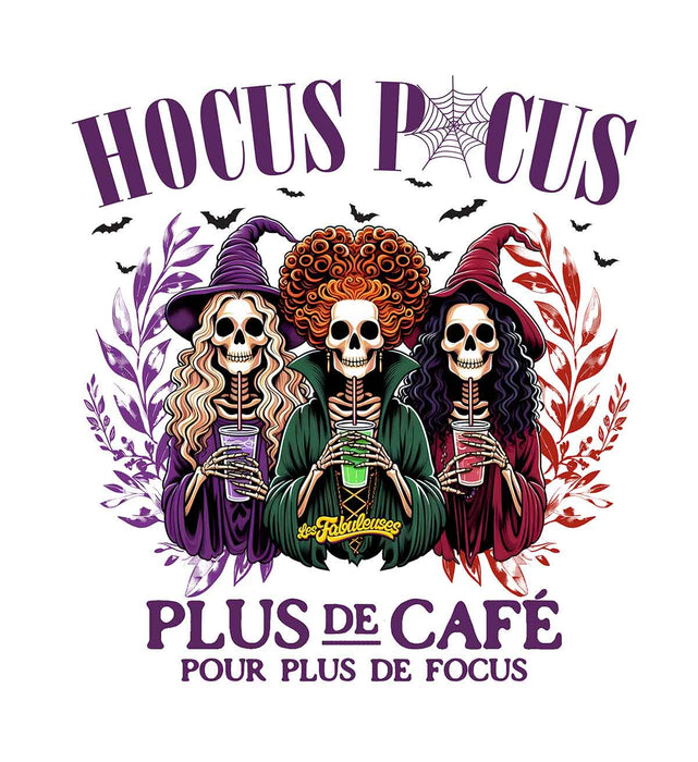 Hocus Pocus plus de café pour plus de Focus - Coton Ouaté Unisexe