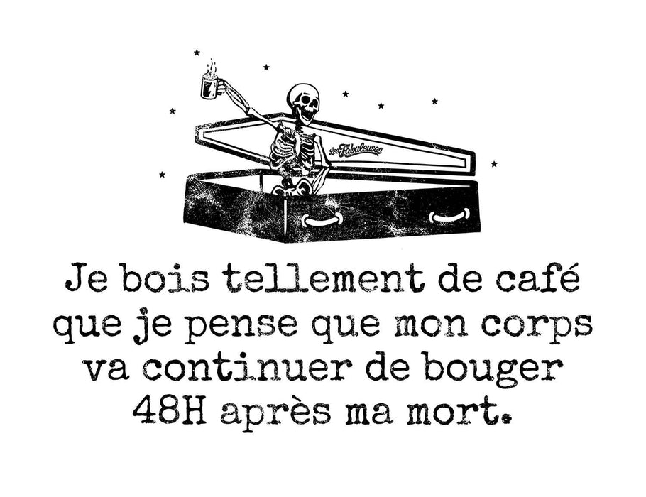 Je bois tellement de café - T-Shirt
