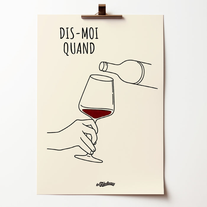 Dis-moi quand - Affiche / Poster