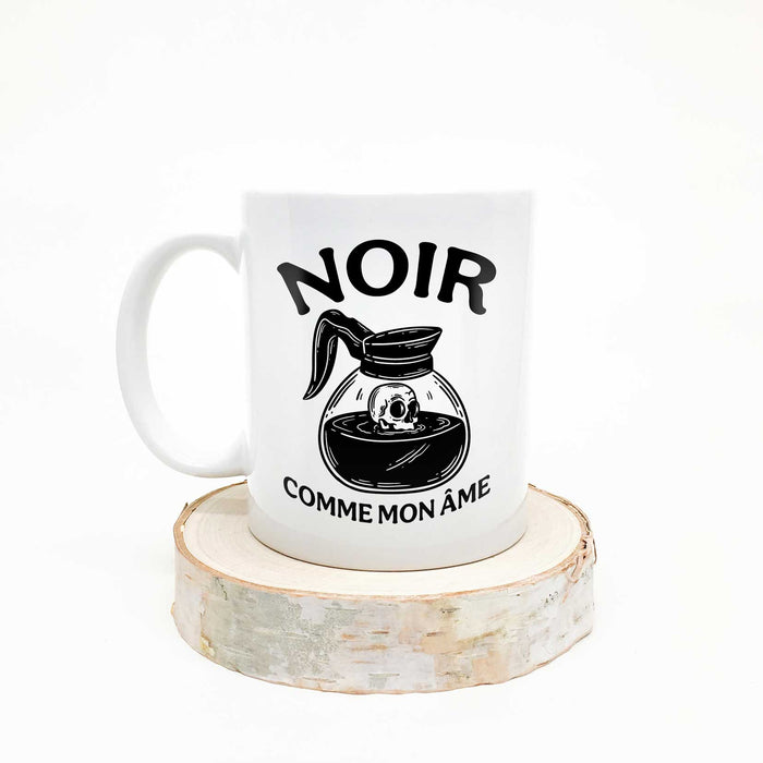 TASSE - Noir comme mon âme