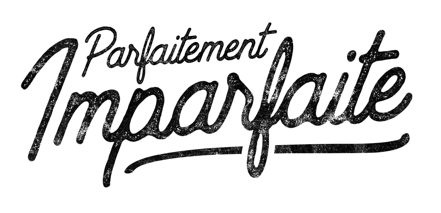Parfaitement Imparfaite - Coton Ouaté Unisexe