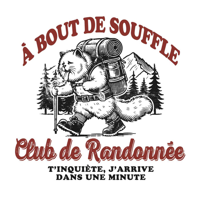 À bout de souffle Club de Randonnée - Coton Ouaté Unisexe