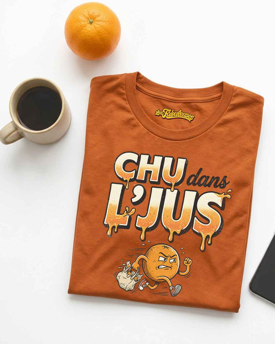 Chu dans L'Jus - T-Shirt