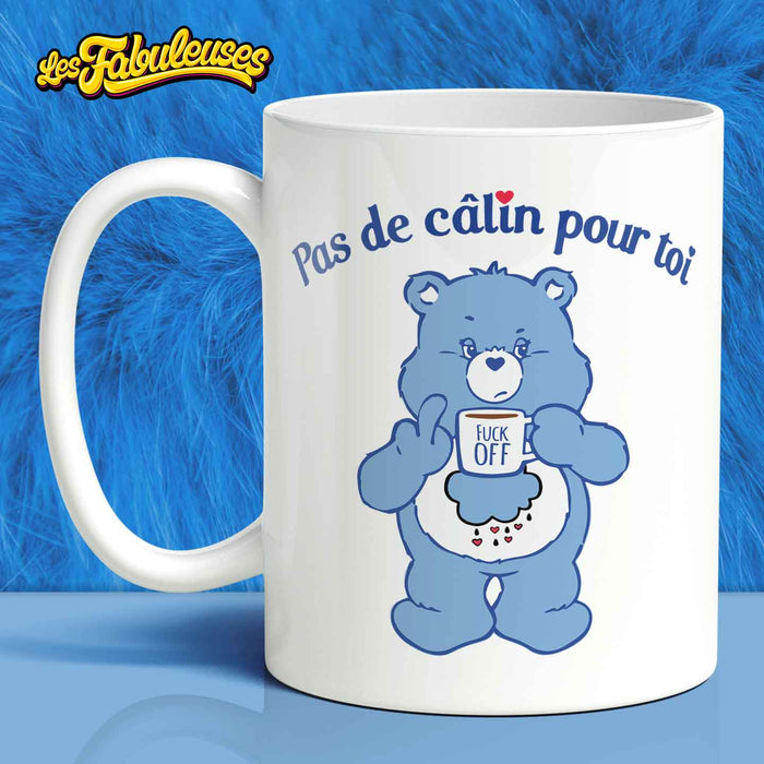 Tasse - Pas de Câlin pour toi