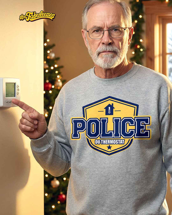 POLICE du Thermostat - Coton Ouaté Unisexe