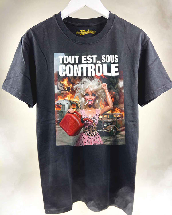 Tout est sous contrôle - T-Shirt