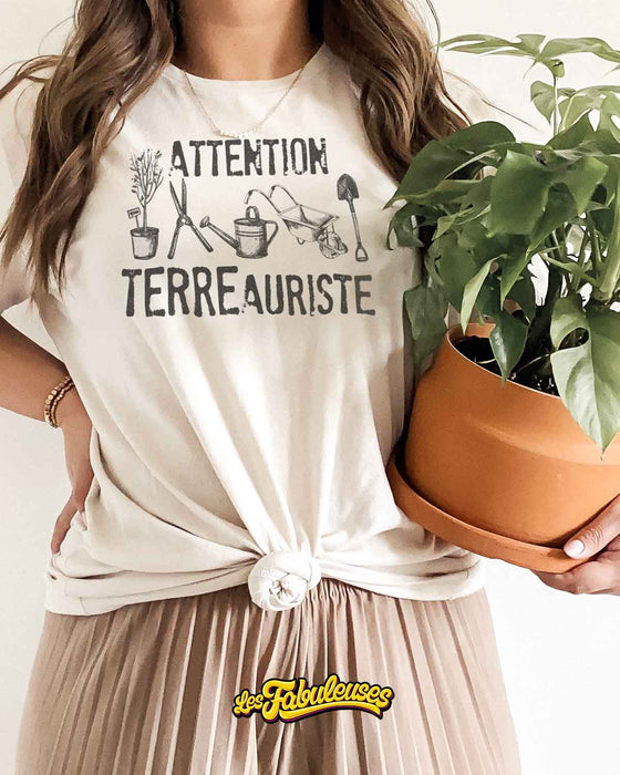 ATTENTION Terreauriste - T-Shirt