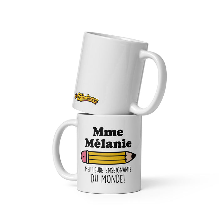 Tasse - Meilleure enseignante du monde ! Personnalisable