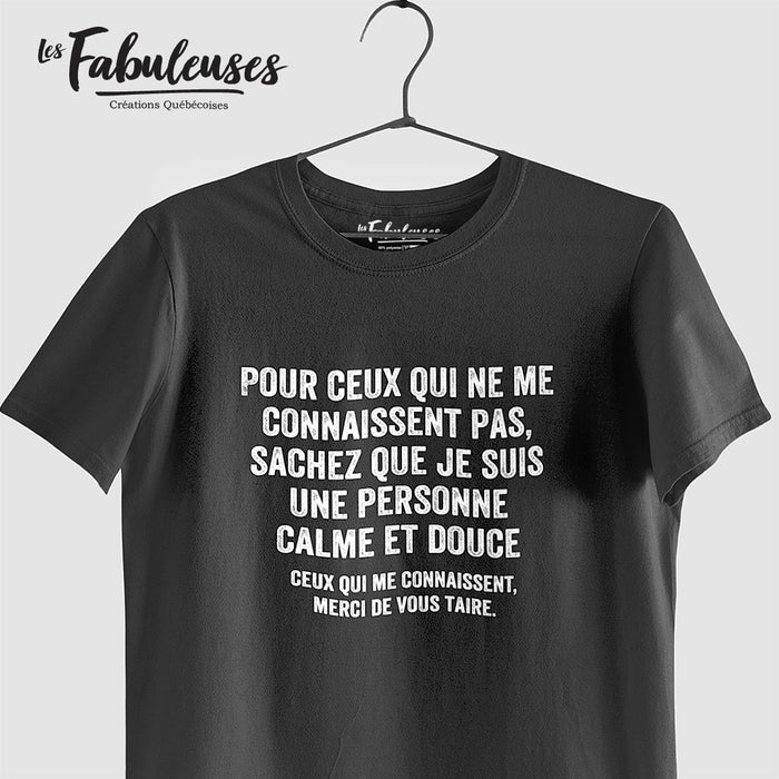 Pour ceux qui ne me connaissent pas - T-Shirt